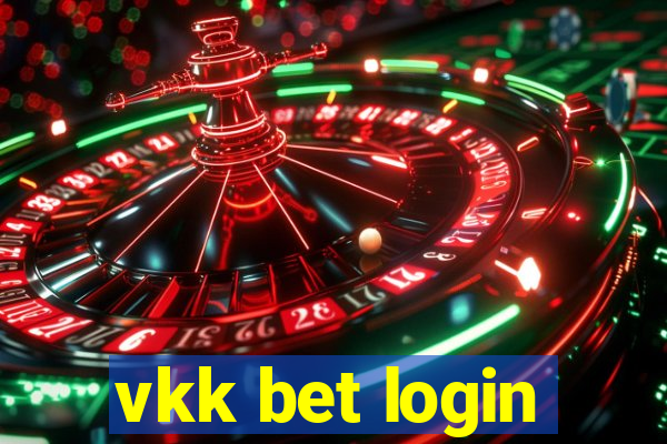 vkk bet login